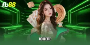Roulette FB88 - Hướng Dẫn Luật Chơi Và Bí Kíp Thắng Lớn