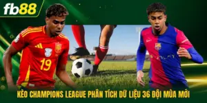 Kèo Champions League Phân Tích Dữ Liệu 36 Đội Mùa Mới