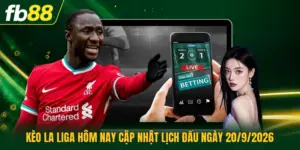 Kèo La Liga Hôm Nay Cập Nhật Lịch Đấu Ngày 20/9/2026
