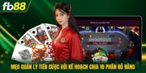 Mẹo Quản Lý Tiền Cược Với Kế Hoạch Chia 10 Phần Rõ Ràng